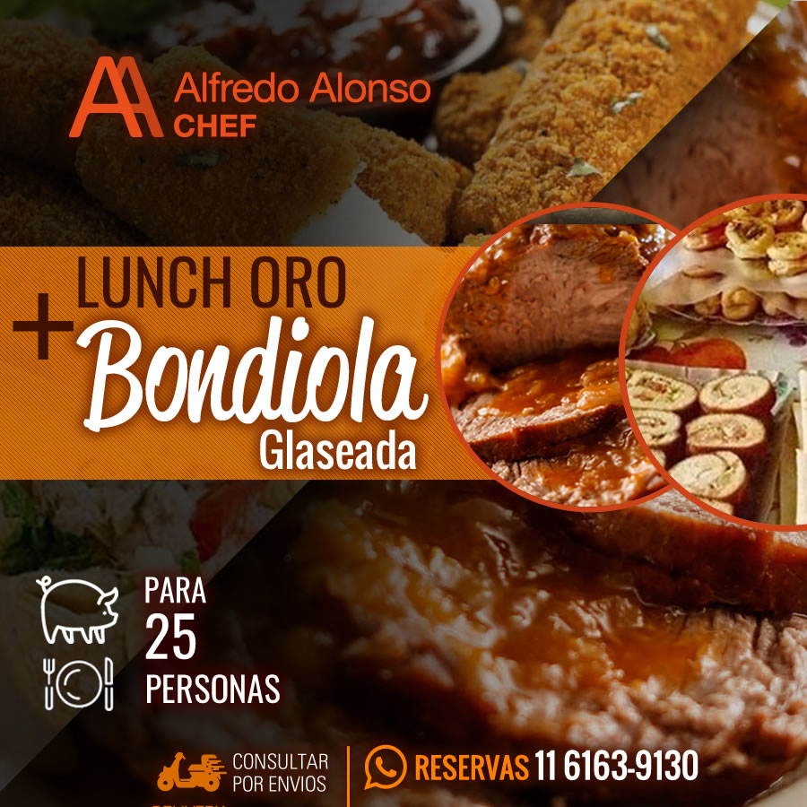 Lunch Oro + Bondiola Glaceada - Para 25 personas