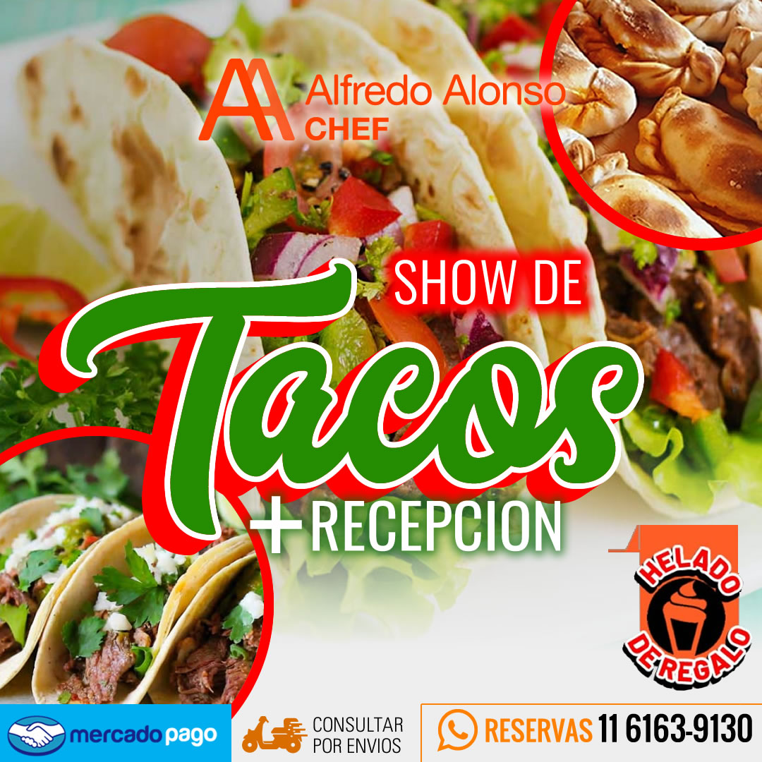 Show de Tacos + Recepción